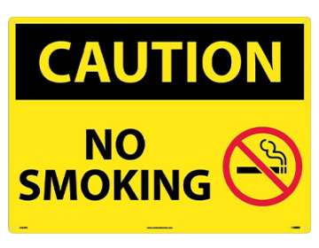 CAUTION - NO SMOKING Sign