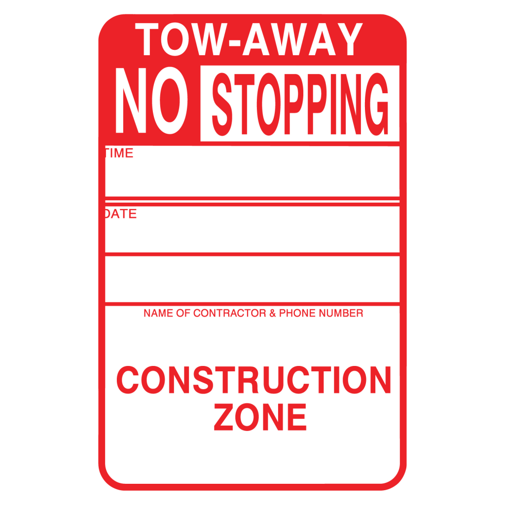 TOW-AWAY NO STOPPING CONSTRUCTION ZONE Cardboard Sign (Pack of 250)