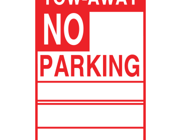 TOW-AWAY NO PARKING BY ORDER OF POLICE DEPT Cardboard Sign (Pack of 250)