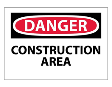 DANGER CONSTRUCTION AREA Sign