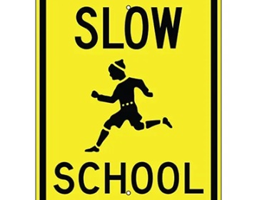 Aluminum Slow School (Symbol) Sign (G-1)
