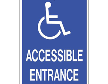 Aluminum Handicapped Accessible Entrance Sign