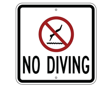 Aluminum No Diving Sign