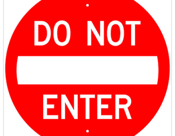 Aluminum Do Not Enter Symbol Sign (R5-1)