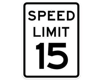 Aluminum SPEED LIMIT 15 Sign (R2-1)