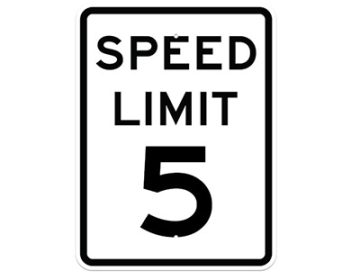 Aluminum SPEED LIMIT 5 Sign (R2-1)