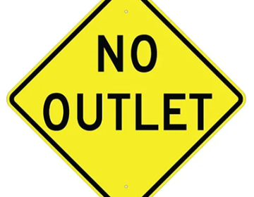 Aluminum No Outlet Sign (W14-2)