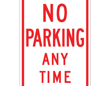 Aluminum No Parking Anytime Sign