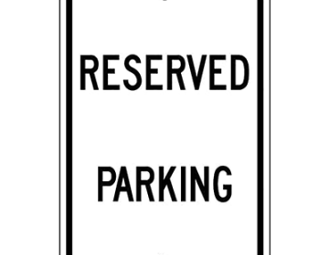 Aluminum Reserved Parking Sign