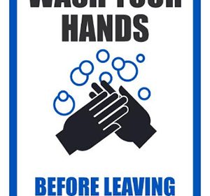 Wash Your Hands Before Leaving Sign 14 x 10